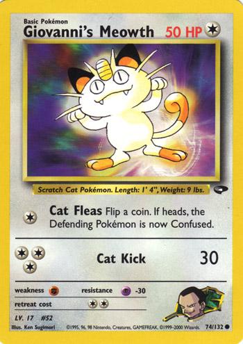Giovanni's Meowth 74/132 Gym Challenge