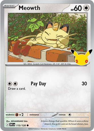 Meowth 113/128 30th Celebration