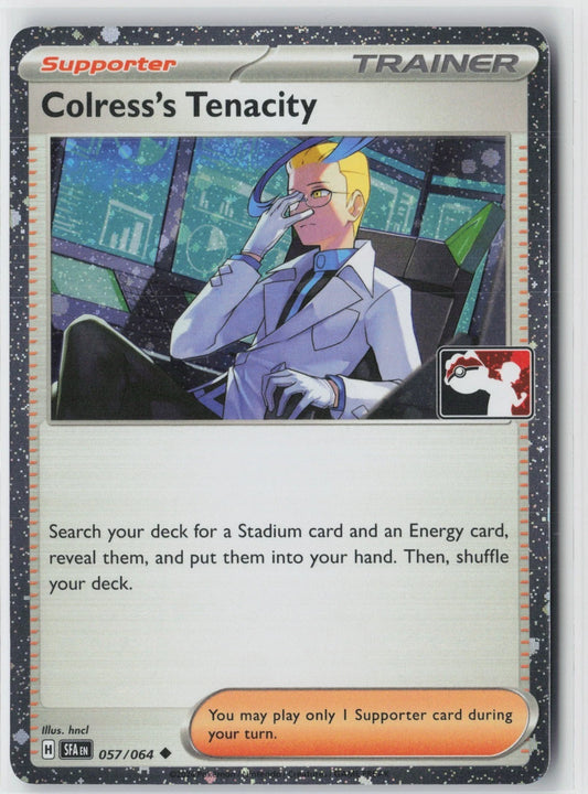 Colress's Tenacity 57/64 Shrouded Fable
